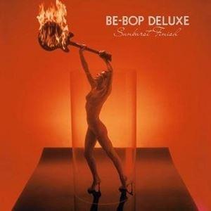 輸入盤 BE BOP DELUXE / SUNBURST FINISH ： EXPANDED EDITION