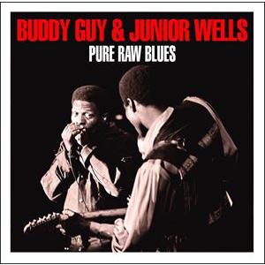 輸入盤 BUDDY GUY ＆ JUNIOR WELLS / PURE RAW BLUES [2CD...