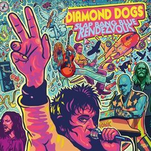 輸入盤 DIAMOND DOGS / SLAP BANG BLUE RENDEZVOUS [2CD]