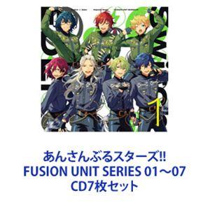 Switch × Eden / あんさんぶるスターズ!! FUSION UNIT SERIES 01〜07 [CD7枚セット]｜ggking