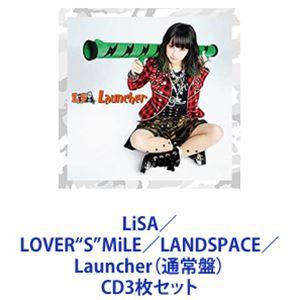 LiSA / LOVER”S”MiLE／LANDSPACE／Launcher（通常盤） [CD3枚セット]｜ggking