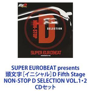 SUPER EUROBEAT presents 頭文字［イニシャル］D Fifth Stage NO...