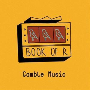 輸入盤 BOOK OF R / GAMBLE MUSIC [CD]
