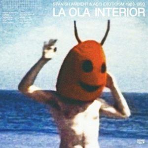 輸入盤 VARIOUS / LA OLA INTERIOR ： SPANISH AMBIENT ＆ ...
