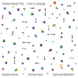 輸入盤 GISELA HORAT TRIO / LIVE IN LEIPZIG [2LP]