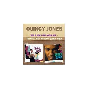 輸入盤 QUINCY JONES / THIS IS HOW I FEEL ABOUT JAZZ／T...