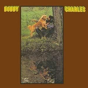 輸入盤 BOBBY CHARLES / BOBBY CHARLES [CD]