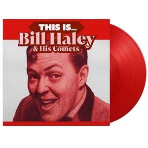輸入盤 BILL HALEY ＆ HIS COMETS / THIS IS... （RED SOLI...
