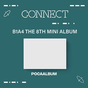 輸入盤 B1A4 / 8TH MINI ALBUM ： CONNECT （POCA ALBUM） [...