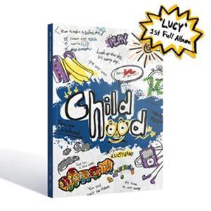 輸入盤 LUCY / 1ST FULL ALBUM ： CHILDHOOD [CD]