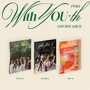 輸入盤 TWICE / 13TH MINI ALBUM ： WITH YOU-TH [CD]