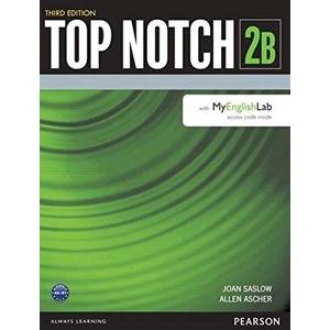 Top Notch 3rd Edition Level 2 Student Book Split B...