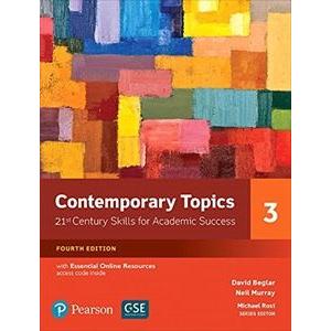 Contemporary Topics 4／E： Level 3 Student Book w／Es...