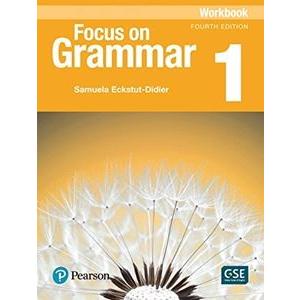 Focus on Grammar 4／E 1 Workbook