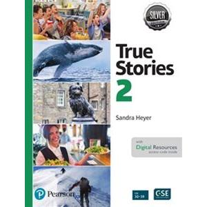 True Stories Silver Edition Level 2 Student Book with Digital Resources 2nd Edition