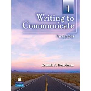 Writing to Communicate Level 1 Student Book