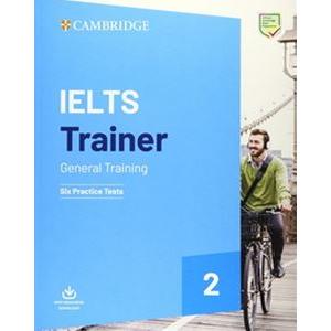 IELTS Trainer 2 General Training Six Practice Test...