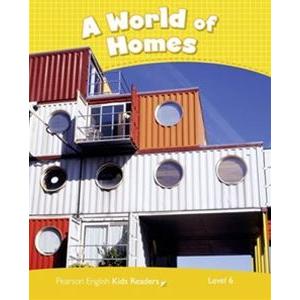Pearson Kids Readers Level 6 A World of Homes