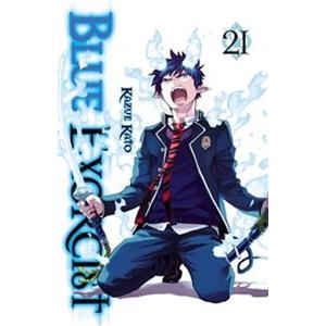 Blue Exorcist Vol.21／青の祓魔師 21巻