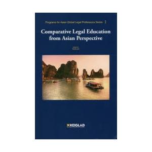 Comparative Legal Education from Asian Perspective