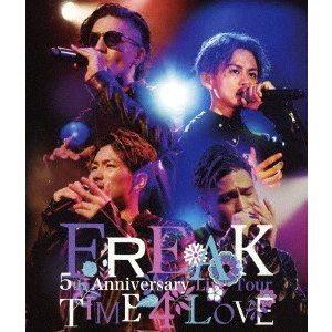 FREAK 5th Anniversary Live Tour TIME 4 LOVE [Blu-r...
