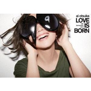 大塚 愛 LOVE IS BORN 〜 10th Anniversary 2013 〜 [DVD]｜ggking