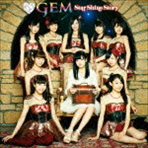GEM / Star Shine Story（CD＋Blu-ray） [CD]｜ggking