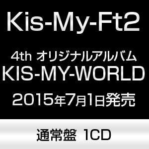 Kis-My-Ft2 / KIS-MY-WORL...の商品画像
