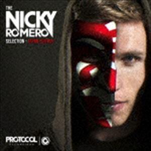 ニッキー・ロメロ / PROTOCOL PRESENTS： THE NICKY ROMERO SEL...
