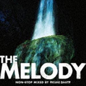 DAISHI DANCE（MIX） / THE MELODY [CD]｜ggking