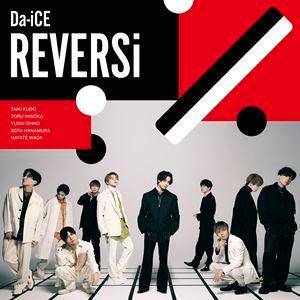 【特典付】Da-iCE / REVERSi（通常盤） [CD]