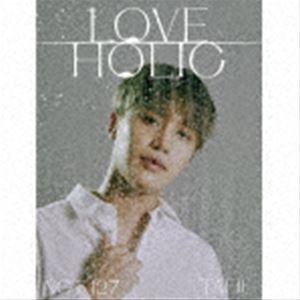NCT 127 / LOVEHOLIC（初回生産限定盤／TAEIL ver.／CD（スマプラ対応）） [CD]｜ggking