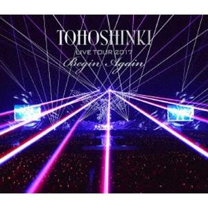 東方神起 LIVE TOUR 2017 〜Begin Again〜（通常盤） [Blu-ray]