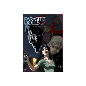 PARASITE DOLLS ♯1 [DVD]