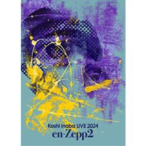 稲葉浩志／Koshi Inaba LIVE 2024〜en-Zepp 2〜 [DVD]