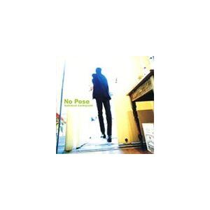 栗林誠一郎 / No Pose [CD]