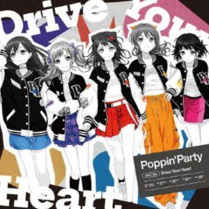 Poppin’Party / Drive Your Heart（通常盤） [CD]