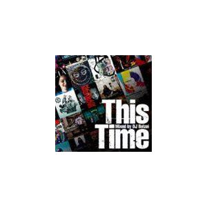 HIPHOP-DL Presents 日本語ラップ MIX CD This Time Mixed b...