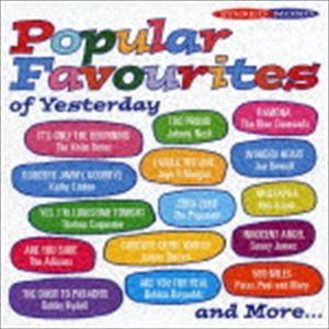 ポピュラー・フェイヴァリッツ・オブ・イエスタディ [CD]