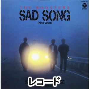 THE ROOSTERS / SAD SONG （WINTER VERSION）／HEART’S E...