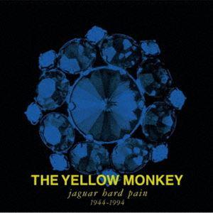 THE YELLOW MONKEY / jaguar hard pain （1944-1994）＜P...