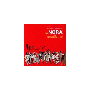 WAVE CON SALSA feat.NORA FROM ORQUESTA DE LA LUZ /...