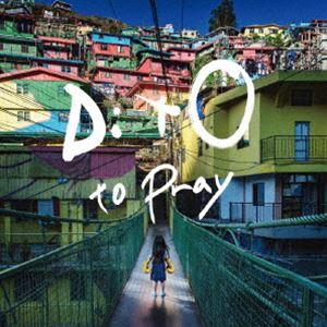 DitO to Pray / DitO オリジナルサウンドトラック [CD]