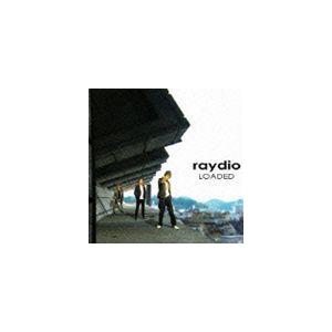 raydio / LOADED [CD]｜ggking