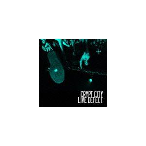 CRYPT CITY / LIVE DEFECT [CD]｜ggking