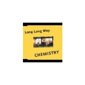 CHEMISTRY / Long Long Way [CD]｜ggking