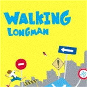 LONGMAN / WALKING [CD]