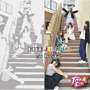 Tick☆tik / FIVE JUMPER [CD]｜ggking