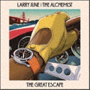LARRY JUNE ＆ THE ALCHEMIST / GREAT ESCAPE [CD] : ぐるぐる王国DS