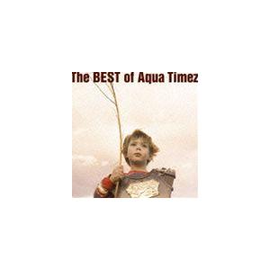 Aqua Timez / The BEST of Aqua Timez（通常盤） [CD]